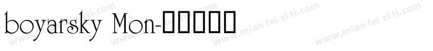 boyarsky Mon字体转换